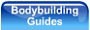 Bodybuilding Guides
